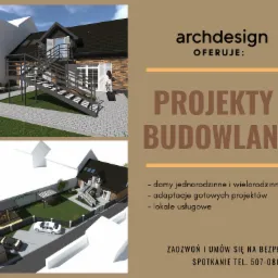 Wizualizacja projektu architektonicznego domu z zewnętrznymi schodami, widok z dwóch perspektyw, z logo firmy 'archdesign' i hasłem 'Projekty budowlane', informacją o ofercie domów jednorodzinnych,...