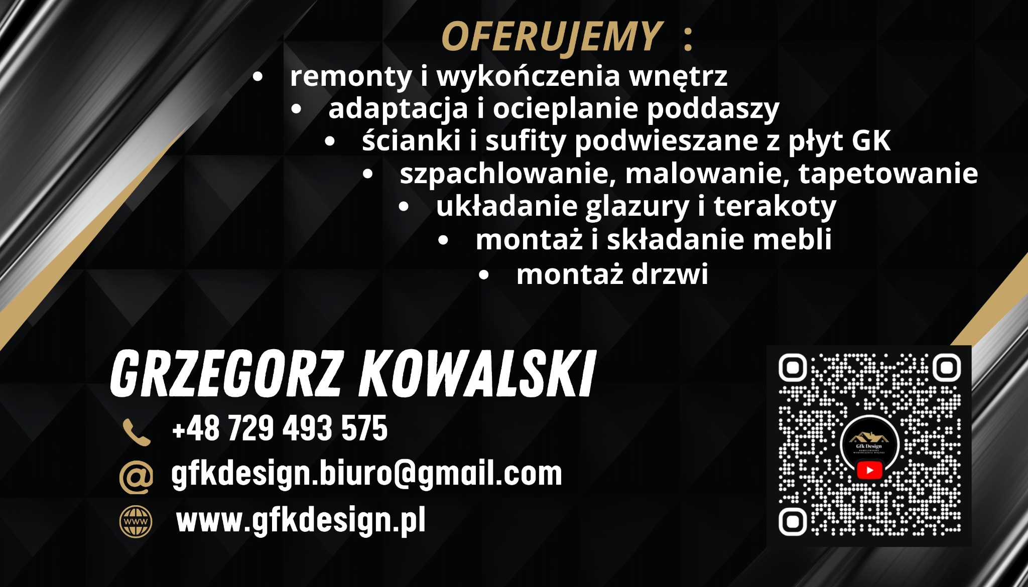 Grafika reklamowa firmy remontowej Grzegorz Kowalski z ofertą: remonty, adaptacje poddaszy, ścianki GK, malowanie, glazura, montaż mebli i drzwi. QR kod do zeskanowania.