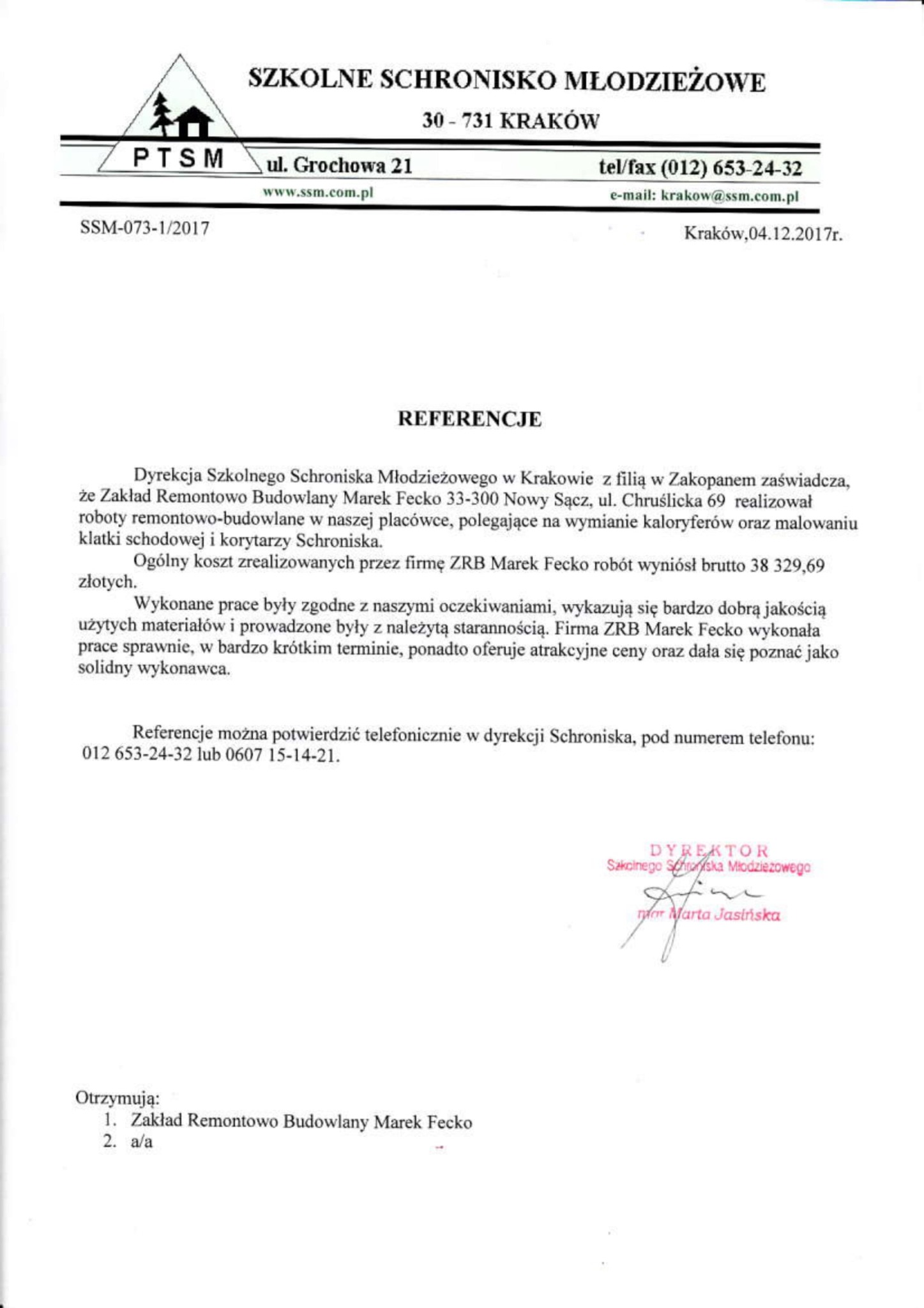 Skan dokumentu referencyjnego od Dyrekcji Szkolnego Schroniska Młodzieżowego w Krakowie dla Zakładu Remontowo Budowlanego Marek Fecko, potwierdzający realizację robót remontowo-budowlanych, w tym...
