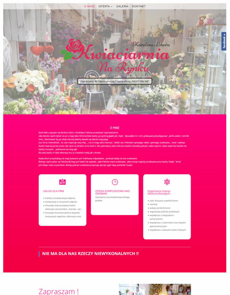 Strona internetowa kwiaciarni 'Kwiaciarnia Na Rynku' z Karoliną Liberą, prezentująca ofertę usług florystycznych, w tym bukiety, kompozycje, florystykę ślubną i funeralną oraz dekoracje.