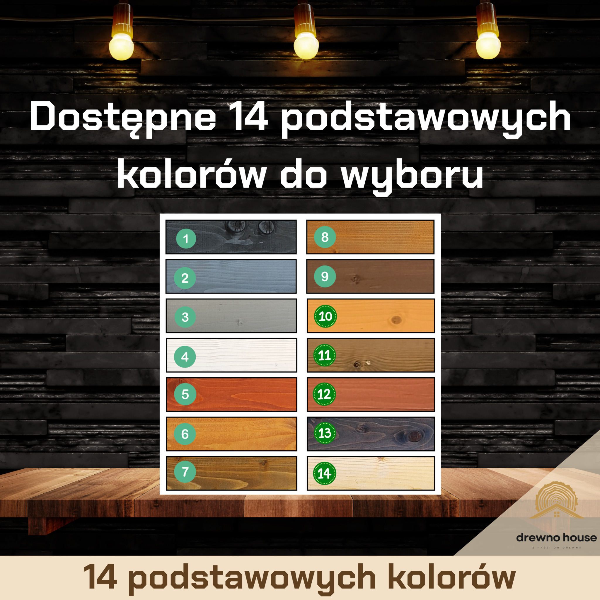Paleta 14 podstawowych kolorów drewna, prezentowana na tle ściany z kamienia i drewnianego blatu. Widoczne próbki kolorów z numeracją i logo firmy 'drewno house'.