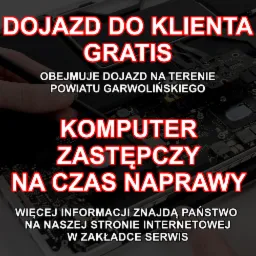 Wnętrze laptopa podczas naprawy, z informacją o darmowym dojeździe do klienta na terenie powiatu garwolińskiego i komputerze zastępczym na czas naprawy.