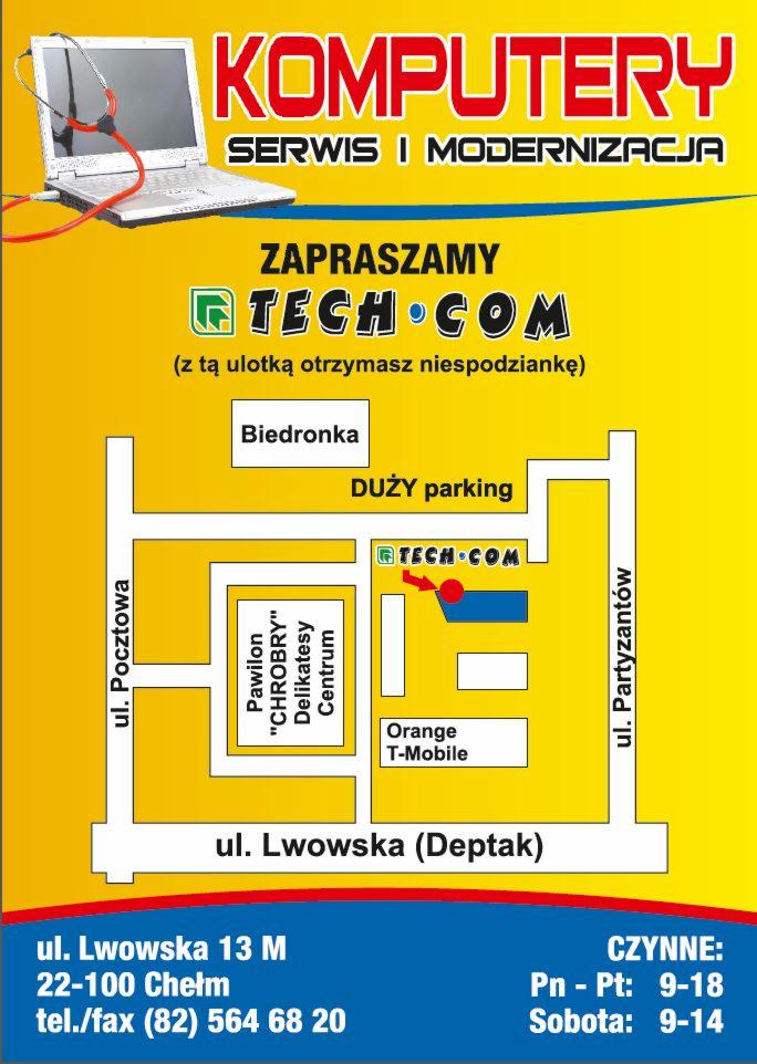 Ulotka reklamowa firmy Tech-Com z mapką dojazdu, oferującej serwis i modernizację komputerów w Chełmie, z informacją o niespodziance za okazaniem ulotki.