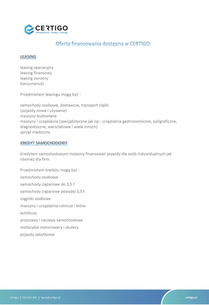 Informacja o ofercie finansowania leasingiem i kredytem samochodowym firmy Certigo, z wyszczególnionymi rodzajami pojazdów i maszyn, które mogą być przedmiotem finansowania.