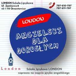 LONDON Szkoła Językowa i Biuro Tłumaczeń - Kursy Języków Obcych Ornontowice