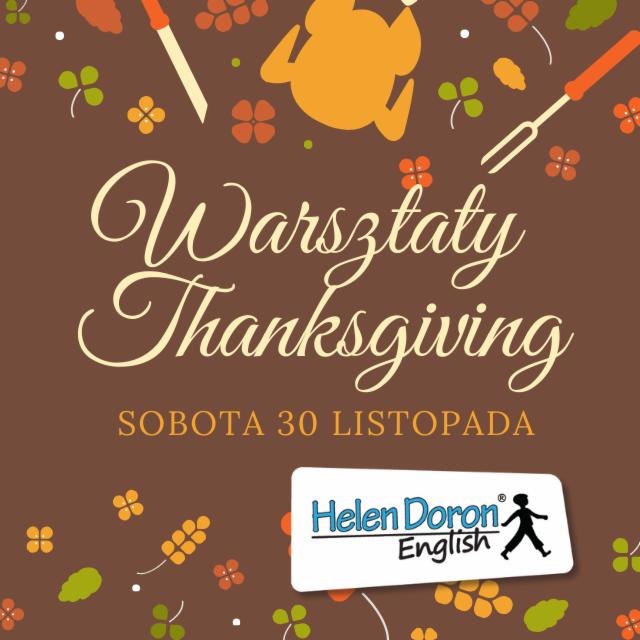 Grafika reklamowa warsztatów Thanksgiving z logo Helen Doron English, datą 30 listopada i motywami jesiennymi.