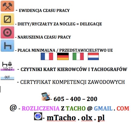 Grafika informacyjna dotycząca rozliczeń czasu pracy kierowców, diet, naruszeń, płacy minimalnej, czytników kart kierowców i tachografów, certyfikatów kompetencji zawodowych, z podanym numerem...
