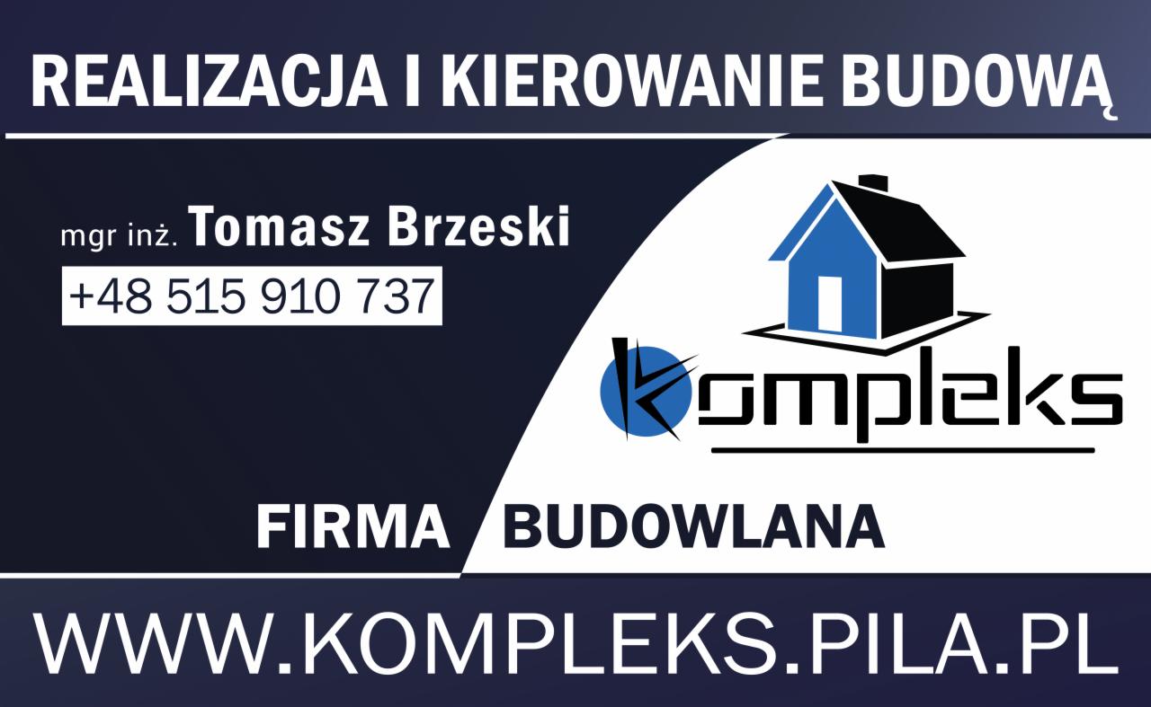 Logo firmy budowlanej Kompleks z Piły, z niebieskim symbolem domu i informacjami kontaktowymi mgr inż. Tomasza Brzeskiego oraz adresem strony internetowej.