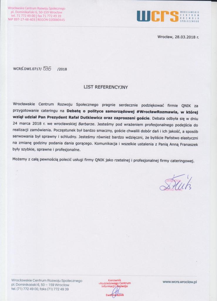 Skan listu referencyjnego z podziękowaniem dla firmy QNIK za przygotowanie cateringu na debatę o polityce samorządowej #WrocławRozmawia, z podpisem Dyrektora Wrocławskiego Centrum Rozwoju Społecznego.