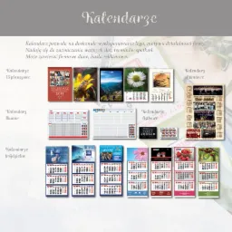 Zestawienie różnych rodzajów kalendarzy reklamowych: 13-planszowe, biuwary, trójdzielne, listkowe i plakatowe, z różnymi motywami graficznymi i układami kalendarium.