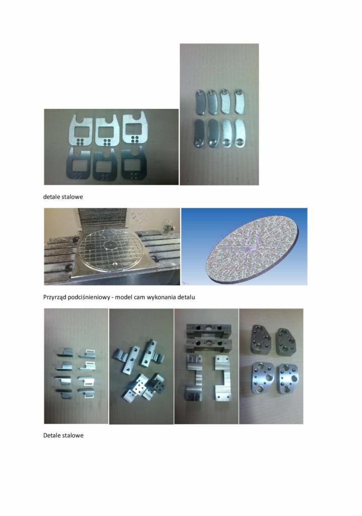 Kompilacja zdjęć detali stalowych: wycięte laserowo elementy z otworami, podciśnieniowy przyrząd oraz model CAM detalu, różne kształty i wymiary.