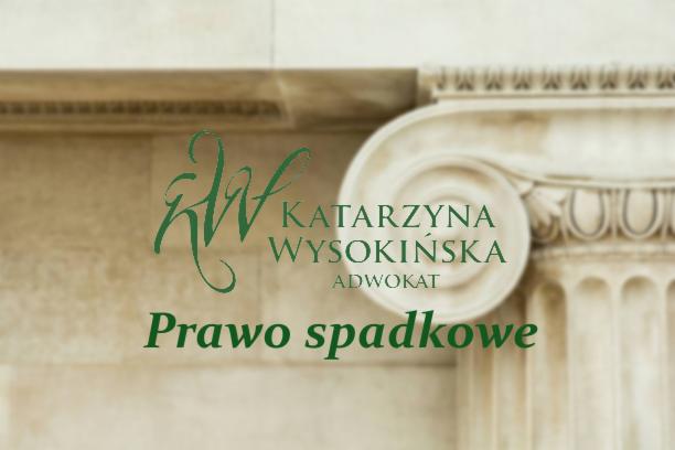 Adwokat Lublin - praw spadkowe