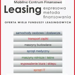 Grafika reklamowa z logo MCF, hasłem 'Leasing - ekspresowa metoda finansowania' i ofertą dla samochodów, transportu ciężkiego, maszyn budowlanych, sprzętu medycznego, rolniczego, wyposażenia biur...