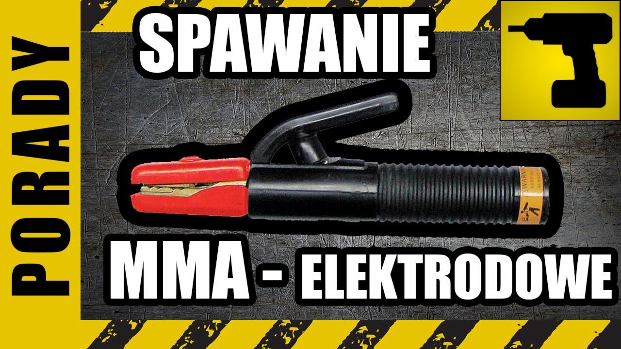 Uchwyt elektrodowy do metody MMA na tle z napisami 'SPAWAANIE MMA - ELEKTRODOWE' oraz 'PORADY'.