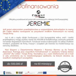 Grafika reklamowa programu dofinansowań Jeremie dla firm z Dolnego Śląska, oferująca pożyczki rozwojowe z dotacją UE do 500 tys. zł na 60 miesięcy, logo Finway Finance z gwarancją jakości.