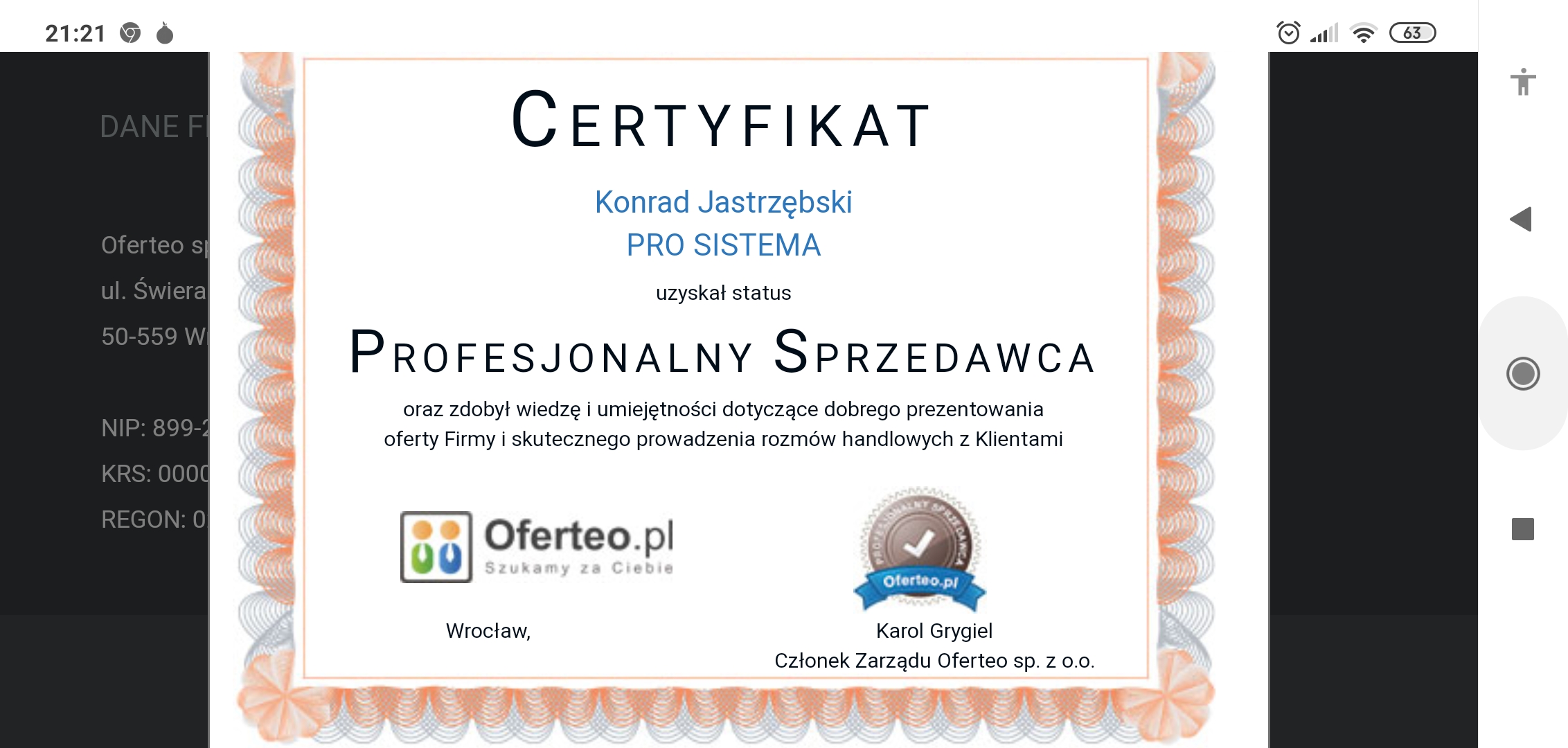 Certyfikat Profesjonalnego Sprzedawcy Oferteo.pl dla Konrada Jastrzębskiego z PRO SISTEMA, potwierdzający wiedzę i umiejętności w prezentowaniu oferty firmy i prowadzeniu rozmów handlowych...