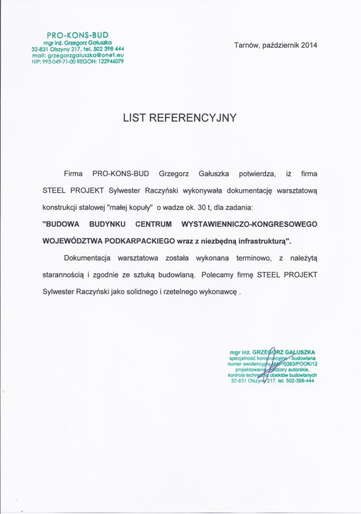 Skan listu referencyjnego firmy PRO-KONS-BUD z Tarnowa, potwierdzającego wykonanie dokumentacji warsztatowej konstrukcji stalowej małej kopuły dla budowy centrum wystawienniczo-kongresowego.