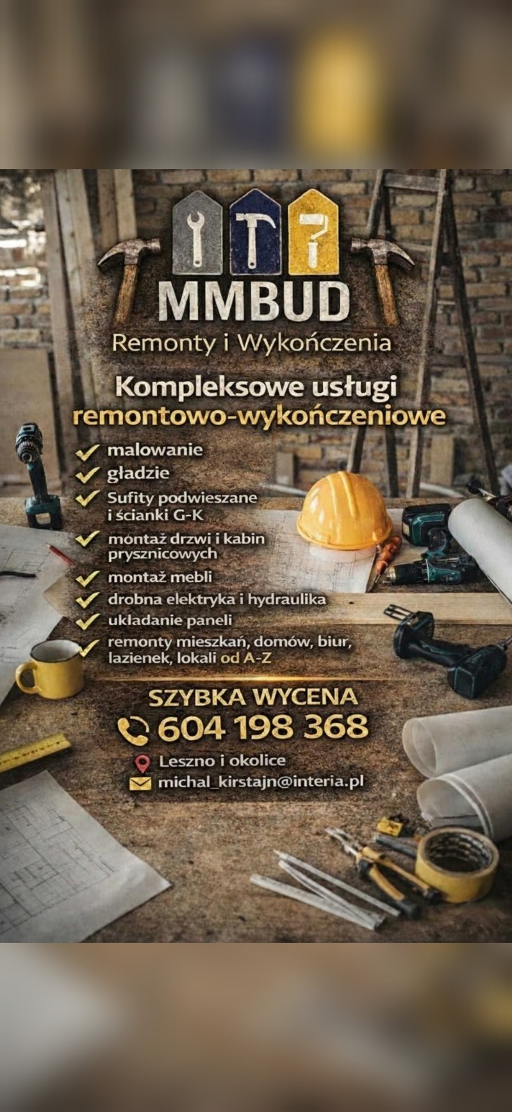 Materiały reklamowe firmy MMBUD: remonty i wykończenia. Oferta kompleksowych usług remontowo-wykończeniowych, szybka wycena, Leszno i okolice. Kontakt: 604 198 368.