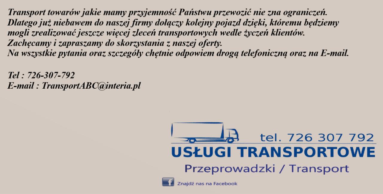 Reklama firmy transportowej z niebieskim logo ciężarówki, numerem telefonu i adresem e-mail, oferującej usługi transportowe i przeprowadzki.