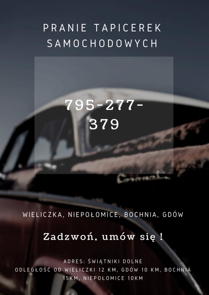 Grafika reklamowa z numerem telefonu na tle rozmytego fragmentu oldtimera marki Coronat, z tekstem 'Pranie tapicerek samochodowych' i informacjami o lokalizacji usług w Wieliczce, Niepołomicach...