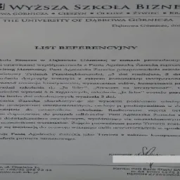 Skan dokumentu referencyjnego z Wyższej Szkoły Biznesu w Dąbrowie Górniczej dla Pani Agnieszki Żareckiej, trenera kompetencji miękkich, potwierdzający przeprowadzenie szkoleń z zakresu komunikacji...