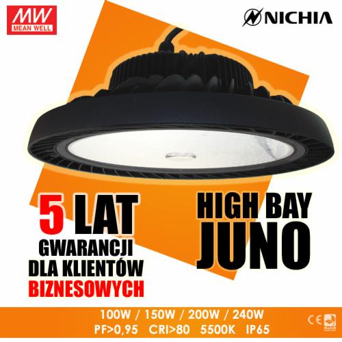 Lampa przemysłowa High Bay Juno z 5-letnią gwarancją dla klientów biznesowych, marki Mean Well i Nichia, o parametrach 100W/150W/200W/240W, PF>0,95, CRI>80, 5500K, IP65.