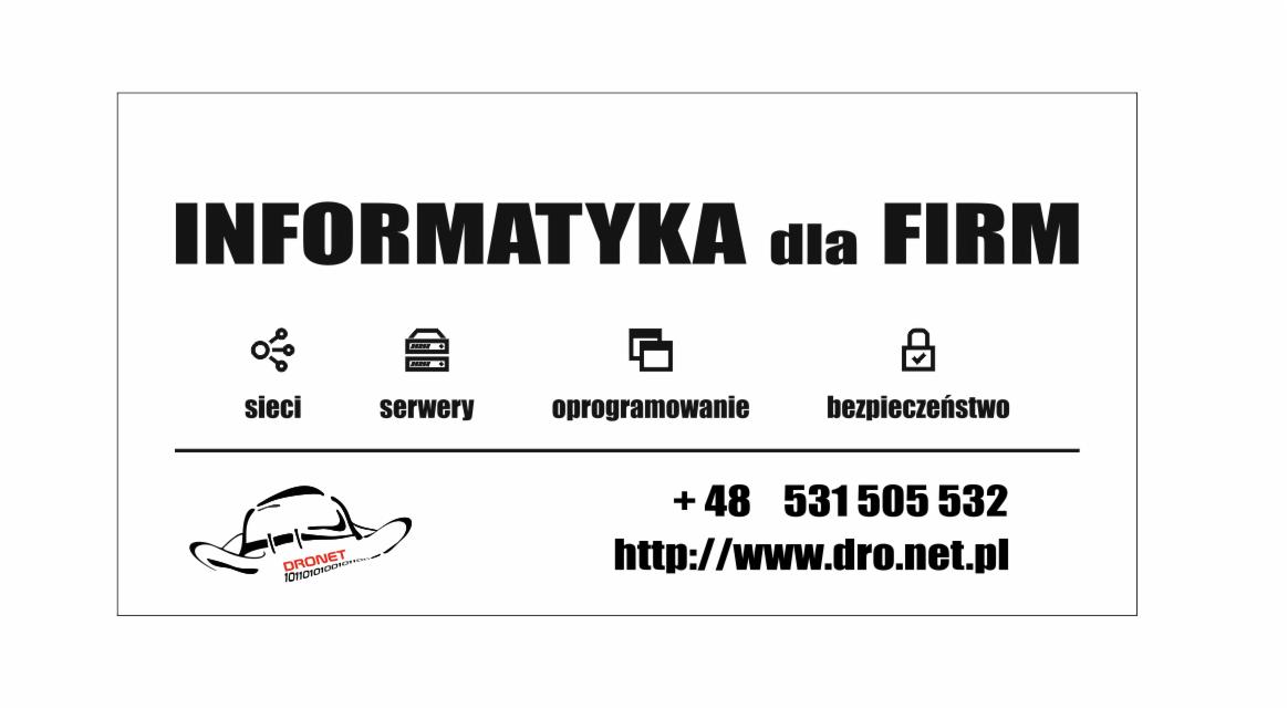 Grafika reklamowa firmy informatycznej Dronet z hasłem 'Informatyka dla Firm', ikonami sieci, serwerów, oprogramowania i bezpieczeństwa, numerem telefonu i adresem strony internetowej.
