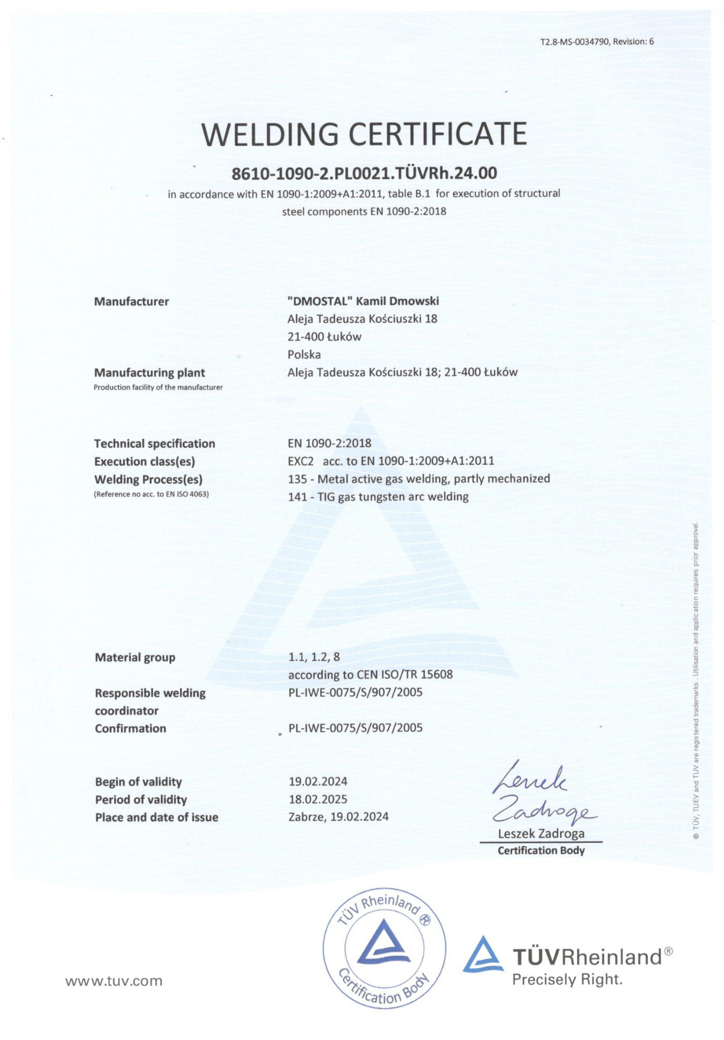Skan certyfikatu spawalniczego TÜV Rheinland dla firmy DMOSTAL, potwierdzający zgodność z normą EN 1090-2:2018, z informacjami o producencie, procesach spawania (135 i 141), ważności i podpisem...