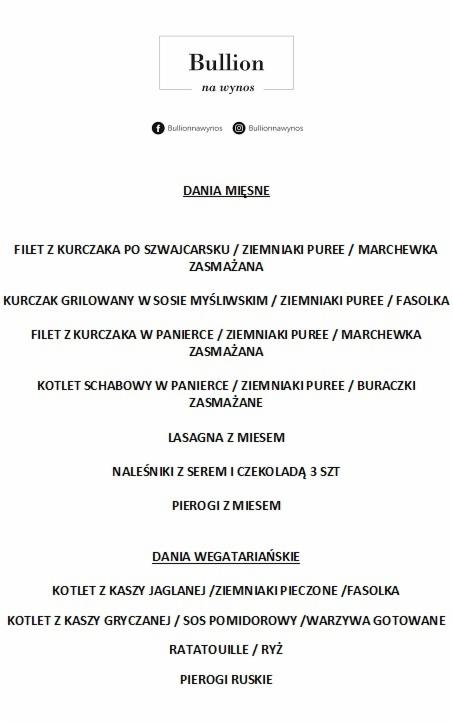 Menu restauracji Bullion na wynos, z wyszczególnionymi daniami mięsnymi i wegetariańskimi, w tym filet z kurczaka po szwajcarsku, lasagna z mięsem, pierogi ruskie i kotlet z kaszy jaglanej.