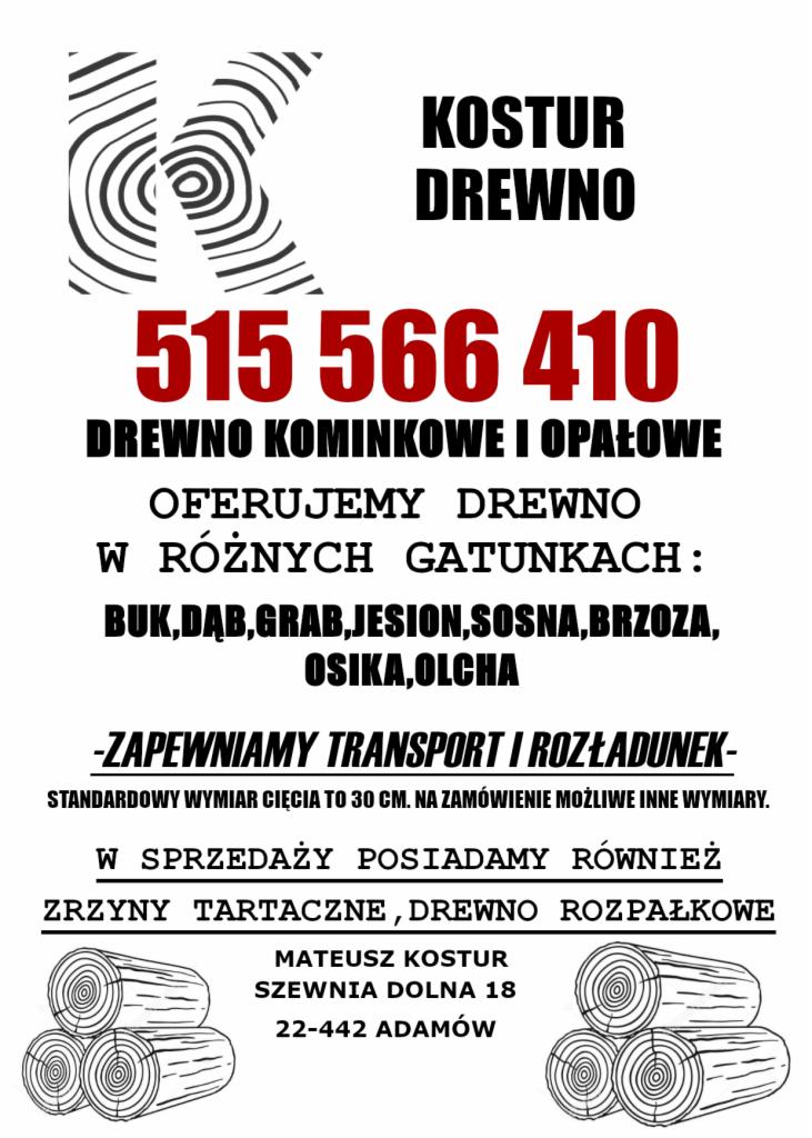 Ogłoszenie firmy Kostur Drewno z numerem telefonu, oferującej drewno różnych gatunków, transport i rozładunek, zrzyny tartaczne i drewno rozpałkowe, z adresem firmy i graficzną ilustracją pociętych...