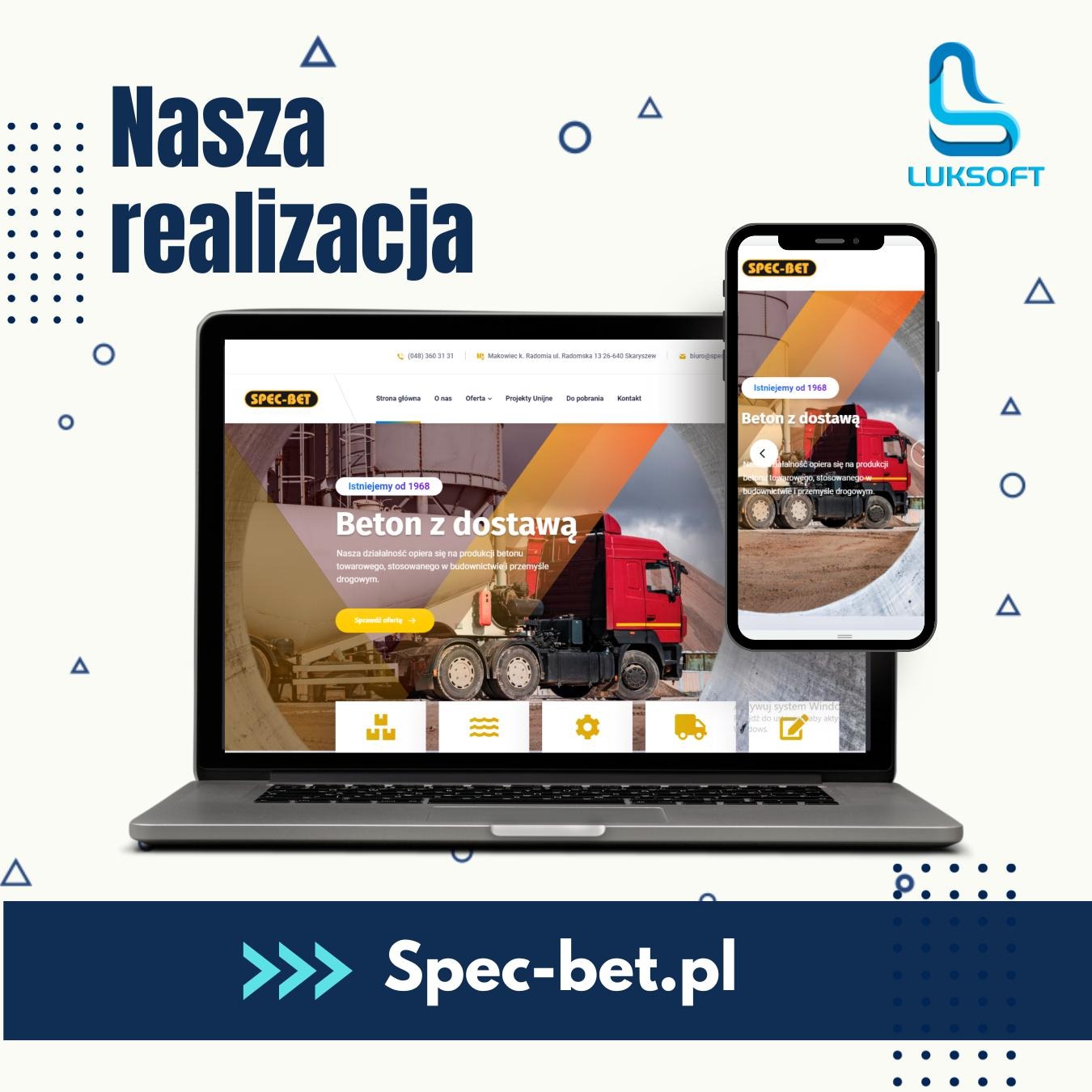 Laptop i smartfon wyświetlające stronę internetową firmy Spec-Bet oferującej beton z dostawą, z widocznym czerwonym betonomieszarką i hasłem 'Istniejemy od 1968'.