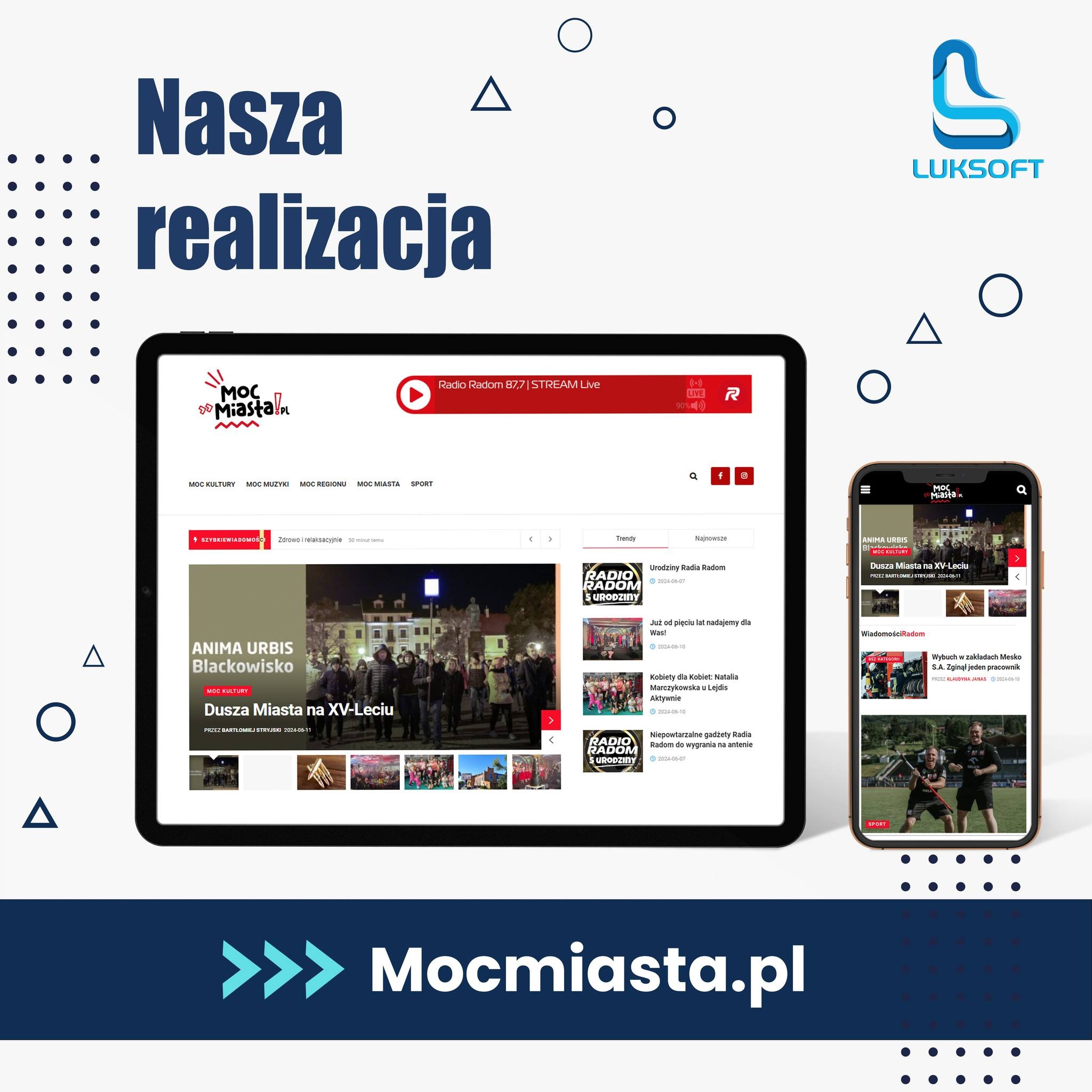 Prezentacja strony internetowej MocMiasta.pl na ekranie smartfona i tabletu, ukazująca aktualności i wydarzenia z Radomia, z logo Luksoft w tle.