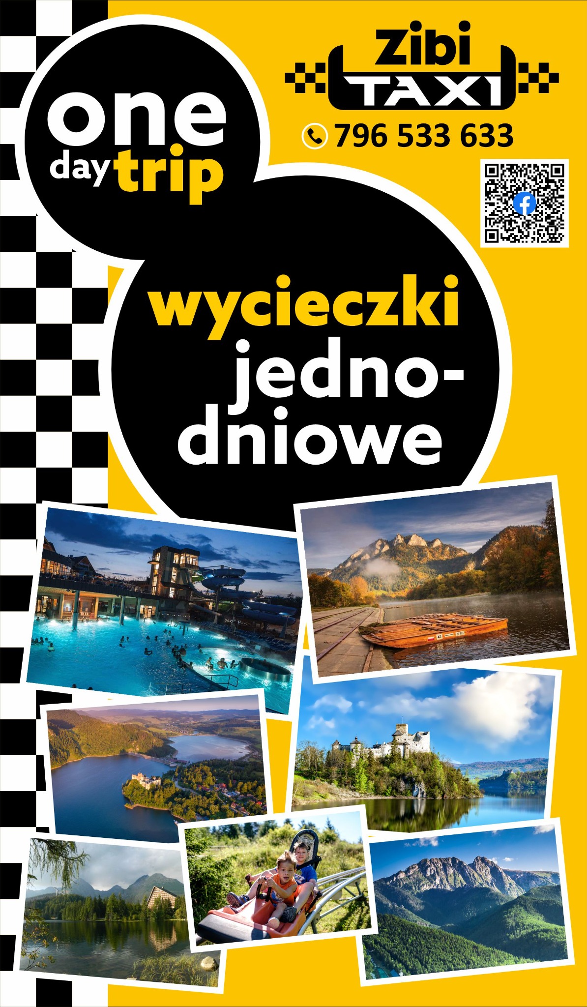 Żółto-czarny plakat reklamowy z kolażem zdjęć atrakcji turystycznych i napisem 'wycieczki jednodniowe', logo Zibi Taxi i numerem telefonu.