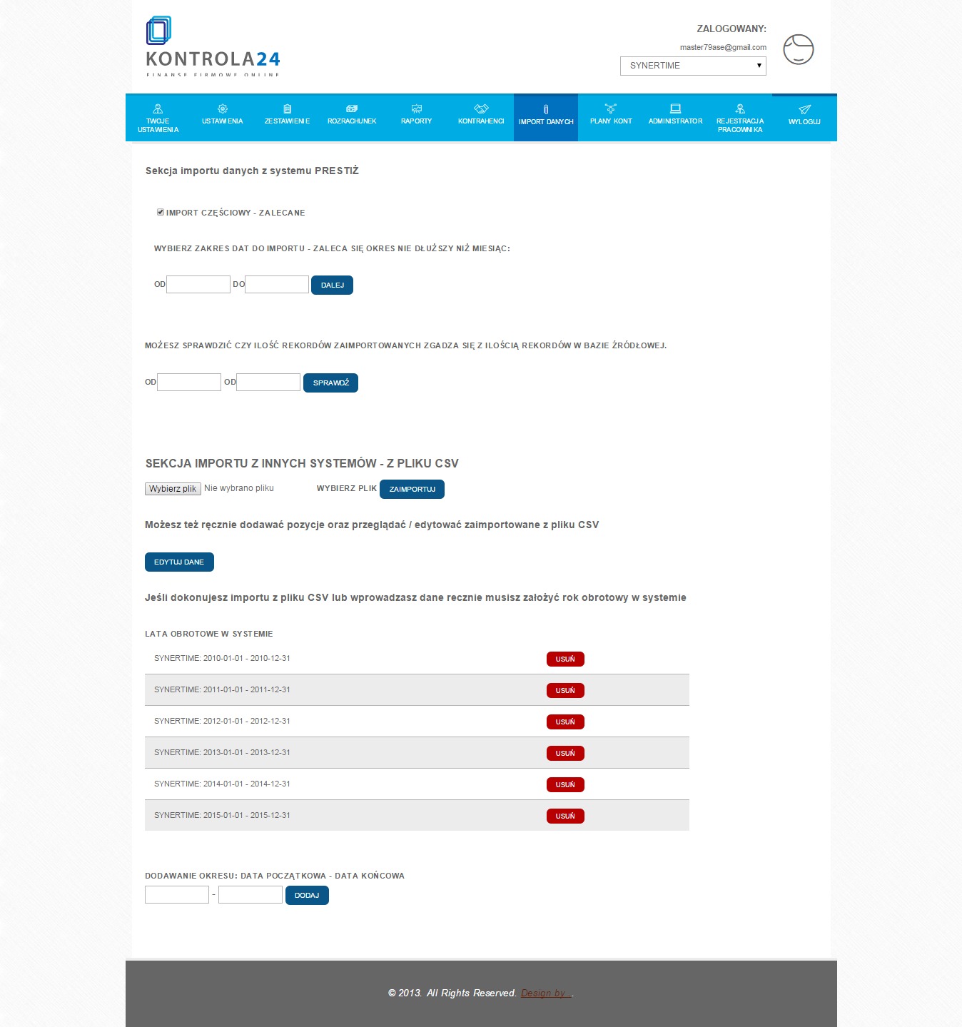 Interfejs importu danych w systemie finansowo-księgowym Kontrola24, widoczne opcje importu z systemu Prestiż oraz pliku CSV, ustawienia lat obrotowych w systemie.
