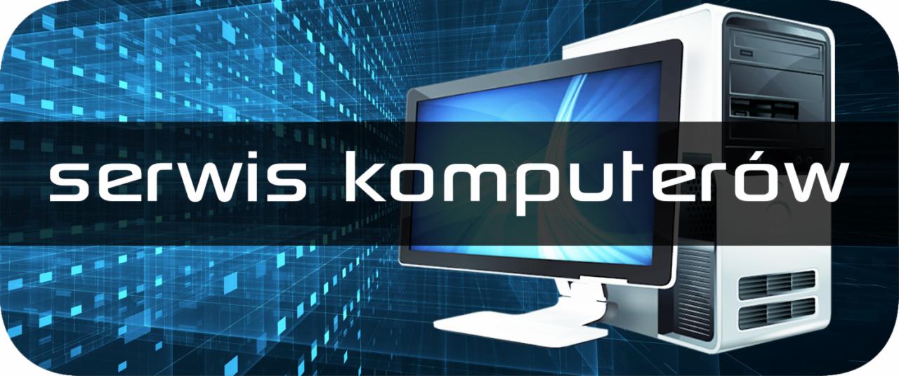 Ilustracja przedstawia komputer stacjonarny i monitor na tle abstrakcyjnej, niebieskiej grafiki z napisem 'serwis komputerów'.