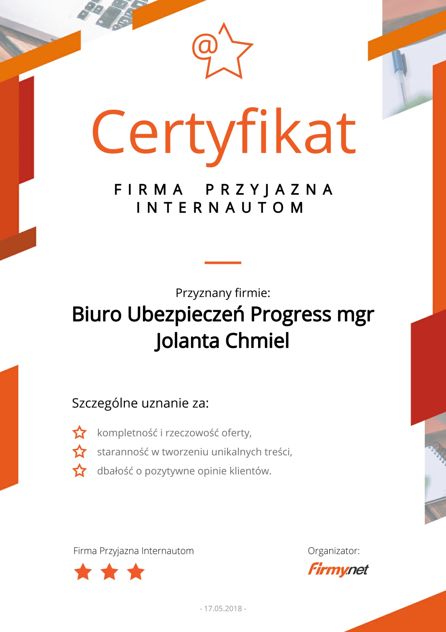 Certyfikat 'Firma Przyjazna Internautom' przyznany Biuru Ubezpieczeń Progress mgr Jolanta Chmiel za kompletność oferty, staranność w tworzeniu treści i dbałość o opinie klientów, z logo Firmy.net...