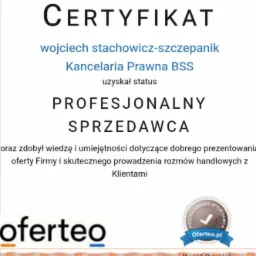 Certyfikat Profesjonalnego Sprzedawcy dla Kancelarii Prawnej BSS, wydany przez Oferteo, potwierdzający wiedzę i umiejętności w zakresie prezentacji oferty i prowadzenia rozmów handlowych z klientami.