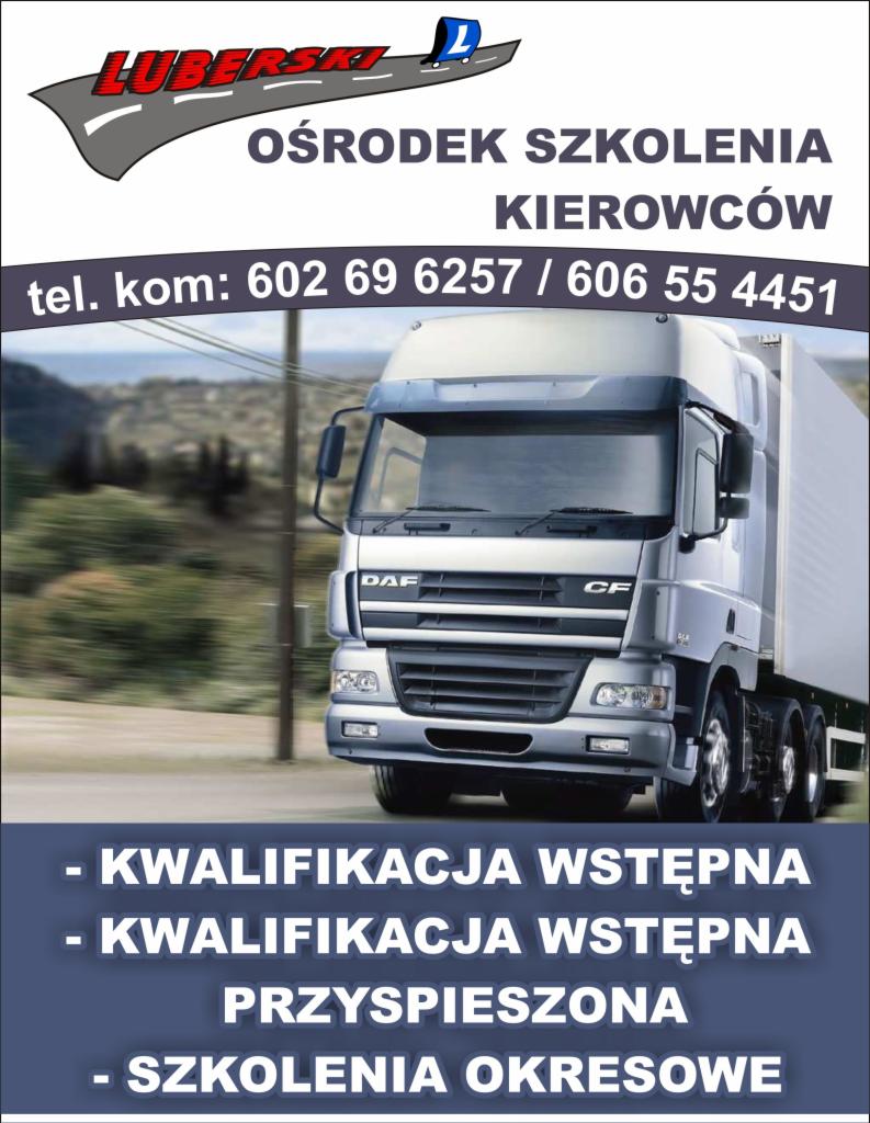 Srebrna ciężarówka DAF CF na tle rozmytego krajobrazu, logo ośrodka szkolenia kierowców Luberski z numerami telefonów i informacją o kwalifikacji wstępnej i szkoleniach okresowych.