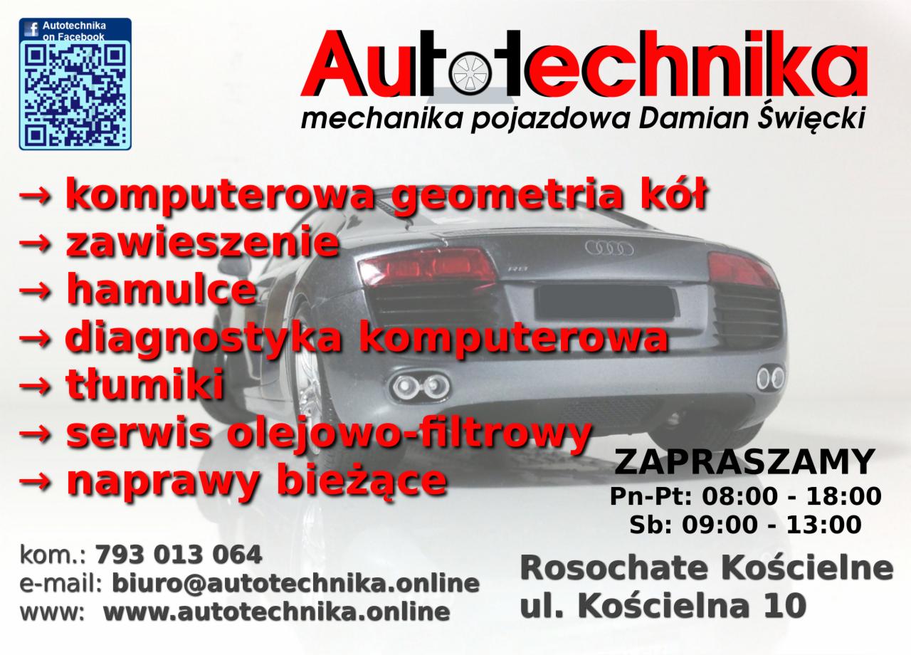 Reklama warsztatu samochodowego 'Autotechnika' z ofertą usług: geometria kół, zawieszenie, hamulce, diagnostyka komputerowa, tłumiki, serwis olejowo-filtrowy, naprawy bieżące. Widoczny tył...