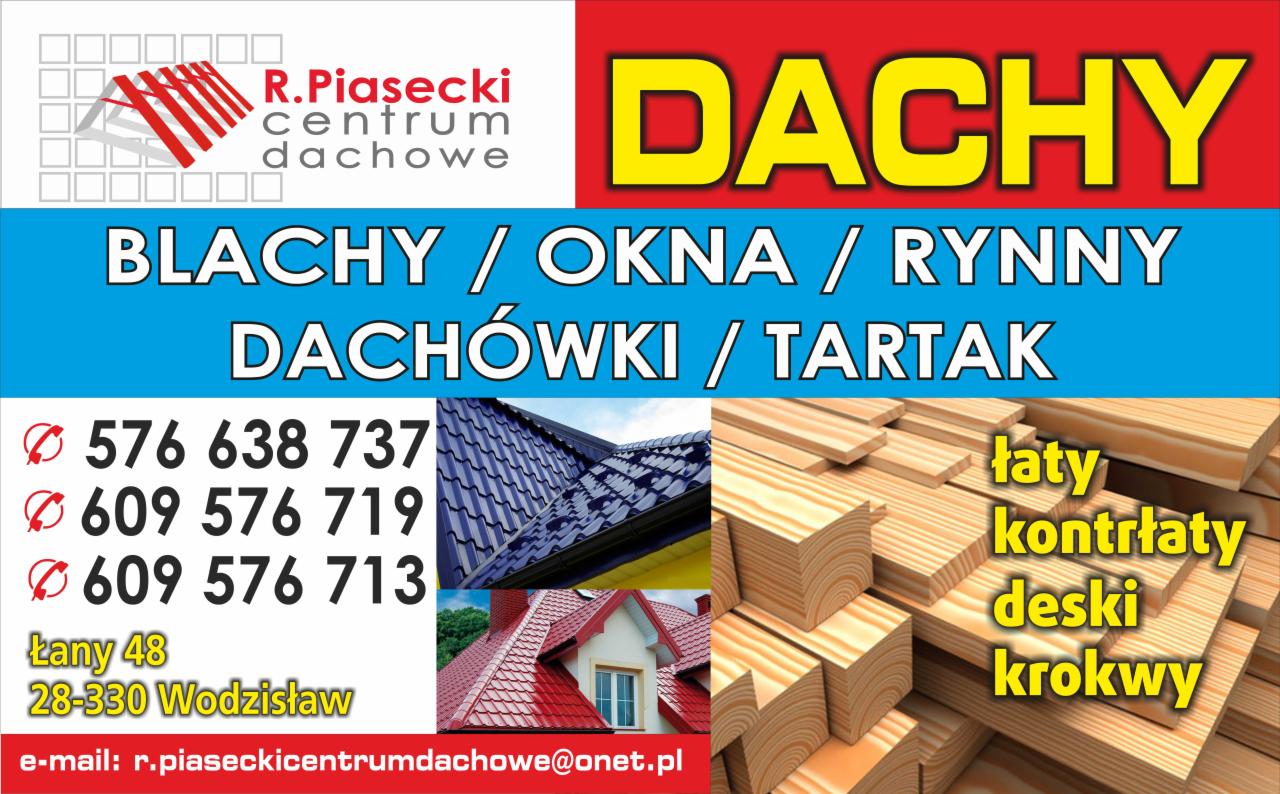 Reklama firmy oferującej materiały budowlane: dachy, pokrycia dachowe, elementy konstrukcyjne dachu, drewno konstrukcyjne oraz akcesoria, z podanym adresem i numerami telefonów.