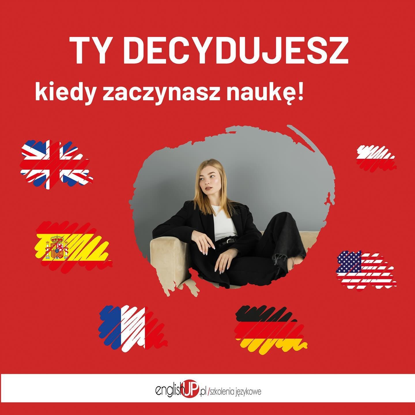 Grafika reklamowa: Młoda kobieta siedząca na beżowym fotelu na tle czerwonej mapy świata z flagami Wielkiej Brytanii, Hiszpanii, Francji, USA i Niemiec, promująca naukę języków obcych, z hasłem 'Ty...