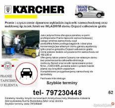 Usługa prania tapicerki samochodowej z dojazdem, widoczny pracownik w trakcie czyszczenia wnętrza pojazdu, logo Karcher, informacja o szybkich terminach realizacji.