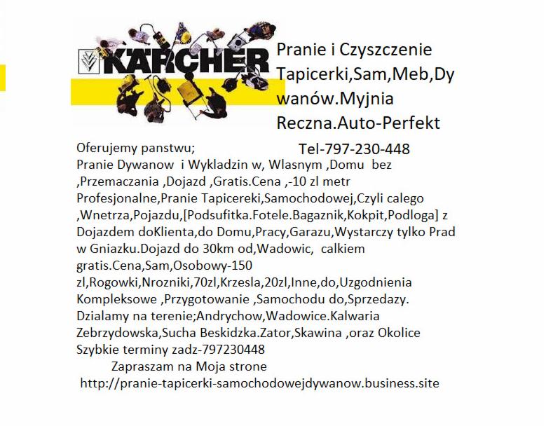 Reklama usług prania tapicerki, dywanów i myjni samochodowej z logo Karcher, oferująca dojazd do klienta i kompleksowe przygotowanie samochodu do sprzedaży, z podanym numerem telefonu i adresem...