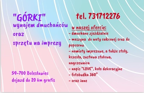 Kolorowa grafika reklamowa firmy 'Górki' z Bolesławca, oferującej wynajem dmuchańców, namiotów imprezowych, fotobudki 360 i sprzętu na imprezy. Kontakt: 731712276.