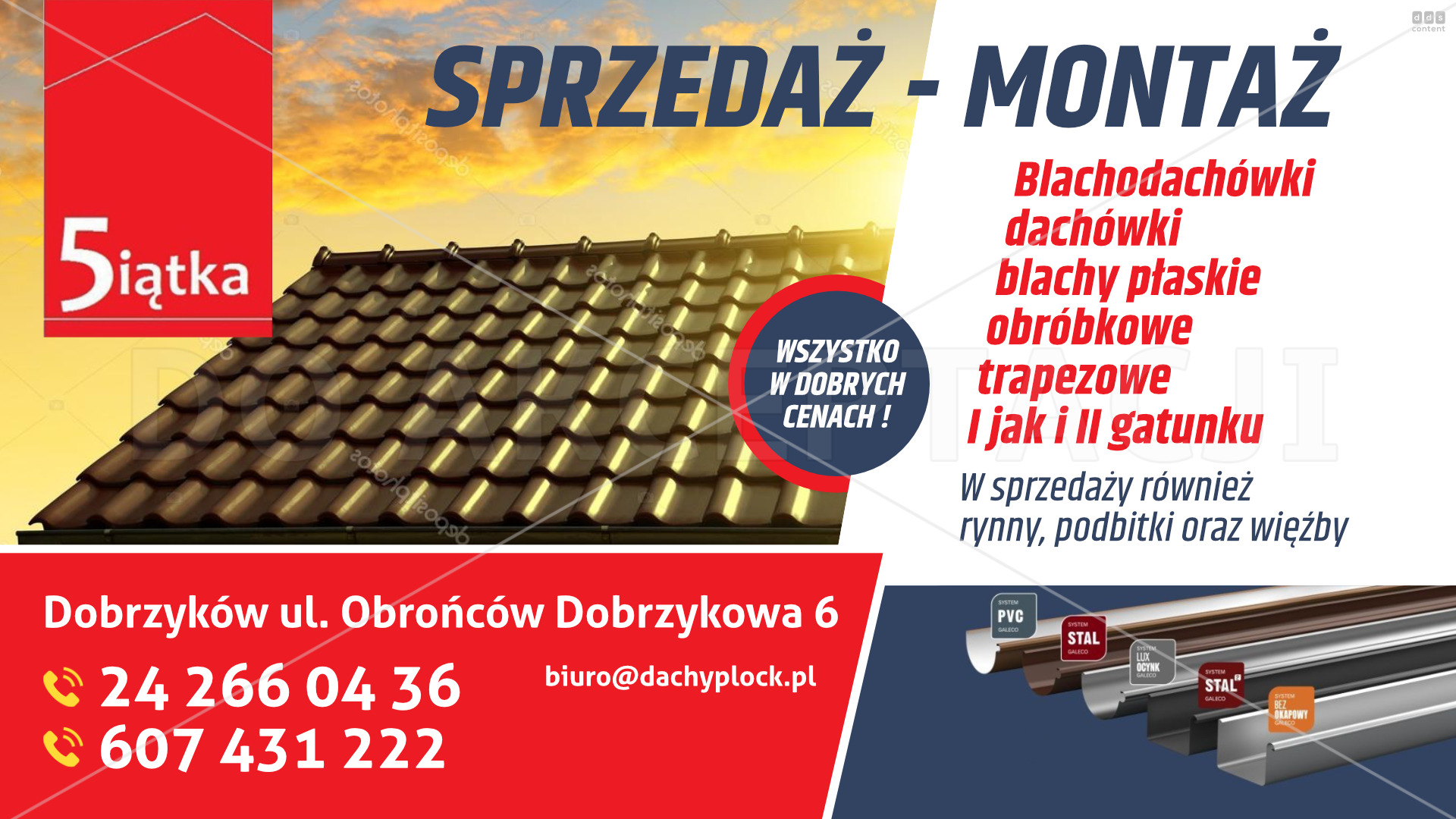 Reklama firmy oferującej sprzedaż i montaż pokryć dachowych, w tym dachówek ceramicznych, blach trapezowych i systemów rynnowych. Widoczne logo firmy 'Siątka', dane kontaktowe i adres w Dobrzykowie...