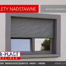 Rolety nadstawne ze skrzynką PCV