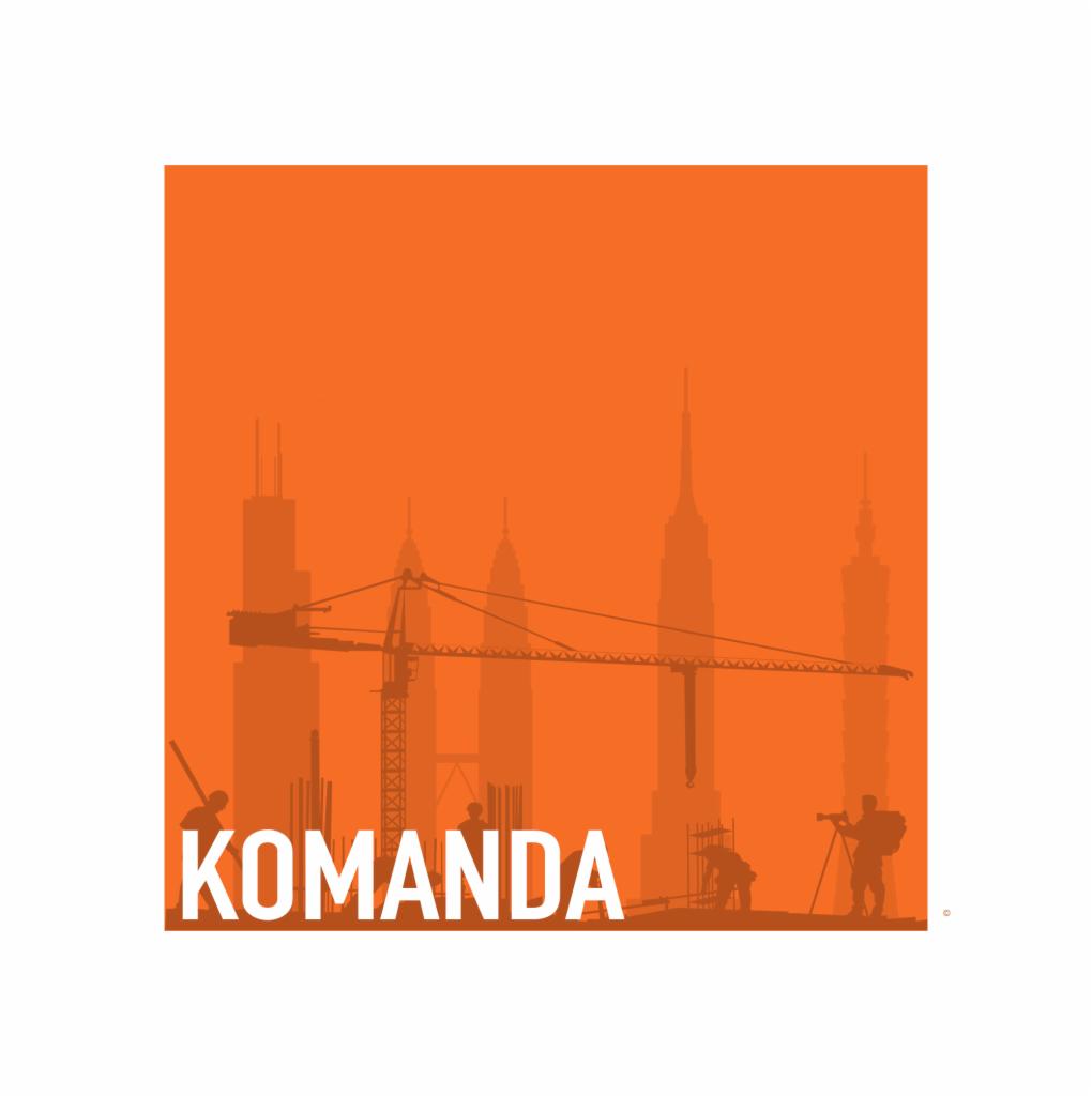 Grafika w odcieniach pomarańczy przedstawiająca sylwetki drapaczy chmur i dźwigu budowlanego z napisem 'KOMANDA'