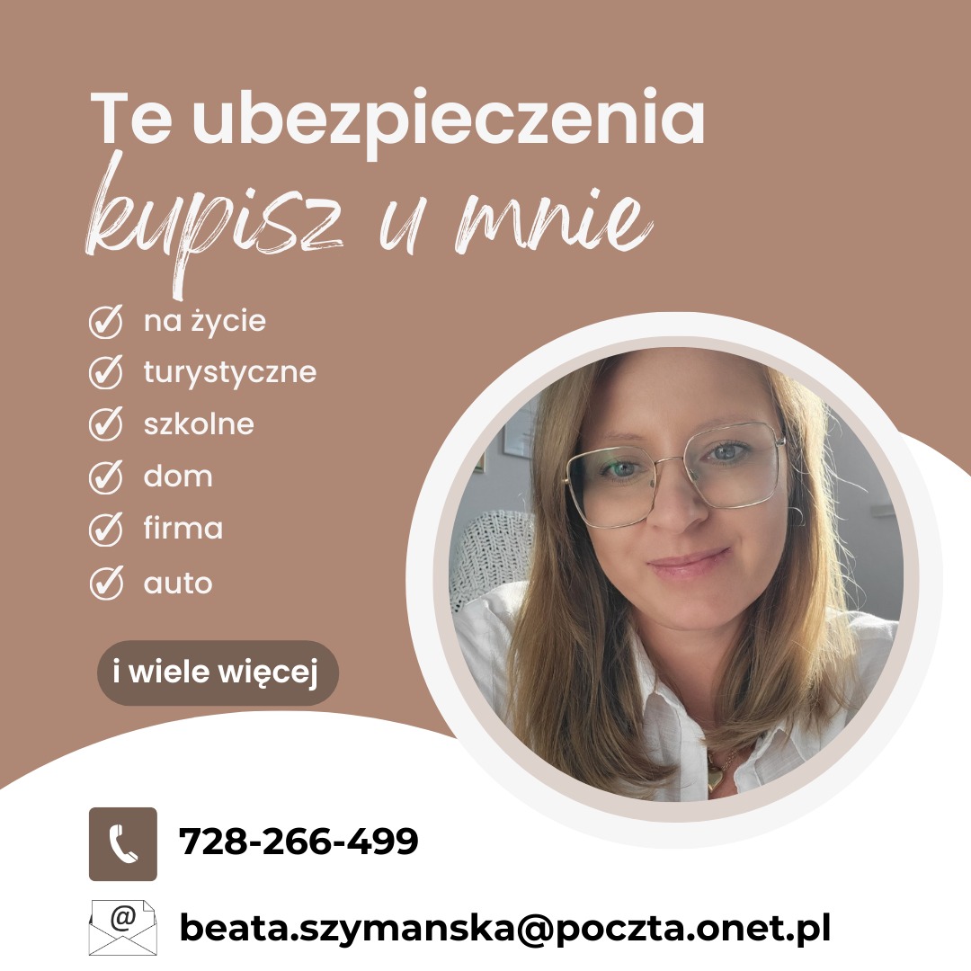Grafika reklamowa z uśmiechniętą kobietą w okularach, oferującą różnorodne ubezpieczenia, w tym na życie, turystyczne, szkolne, domu, firmy i auta. Zawiera numer telefonu i adres e-mail.
