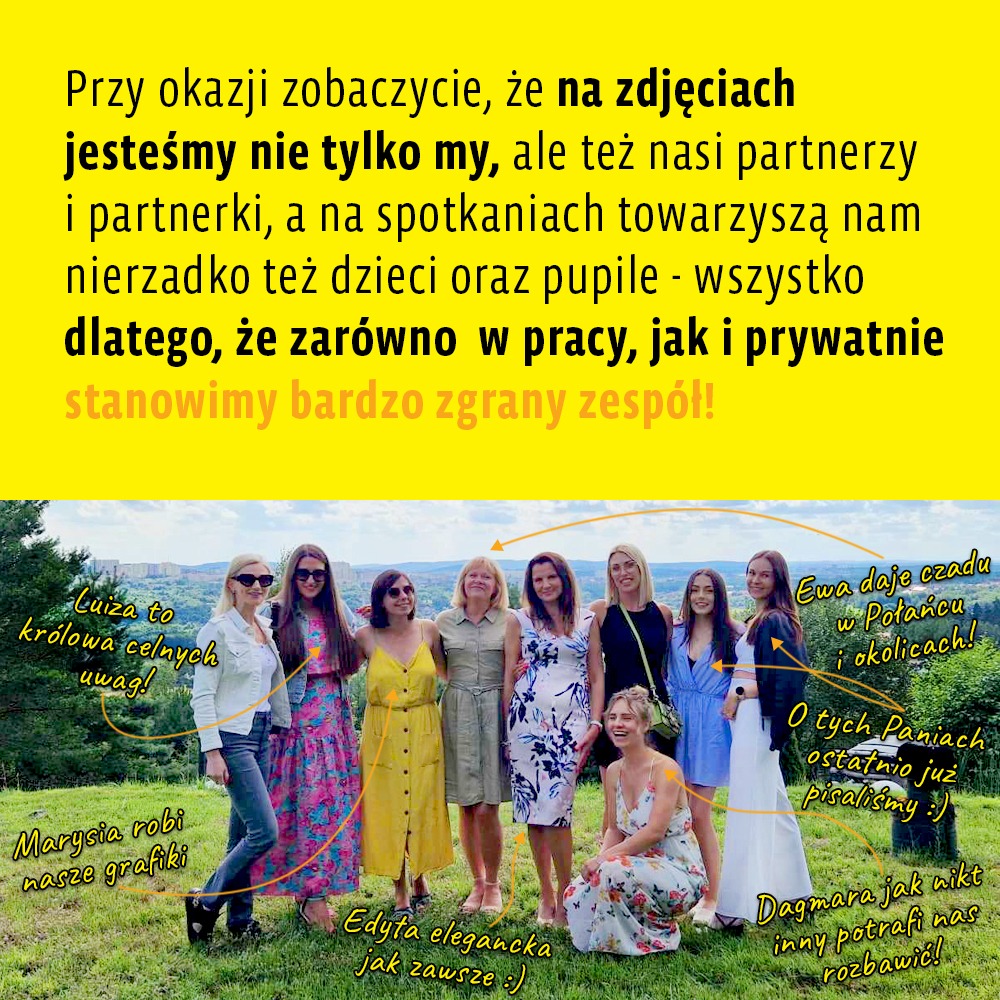 Zdjęcie zespołu kobiet na tle zieleni i miasta w oddali, z podpisami wskazującymi na role poszczególnych osób w firmie, sugerujące zgrany zespół.