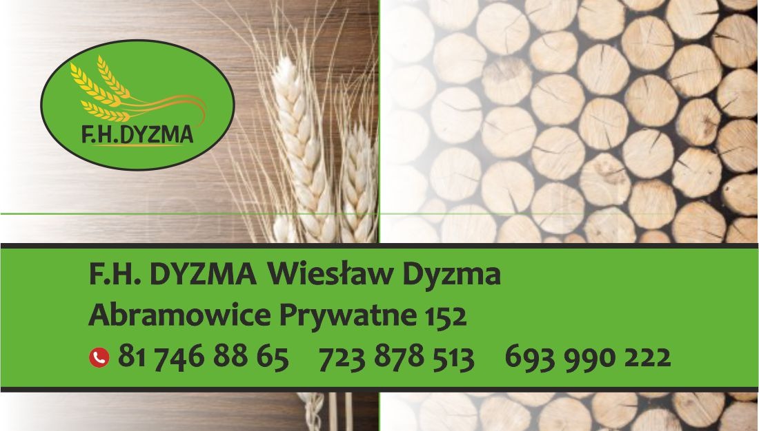 Wizytówka firmy F.H. DYZMA Wiesław Dyzma z adresem i numerami telefonów, z elementami graficznymi przedstawiającymi kłosy zboża i ułożone drewno opałowe.